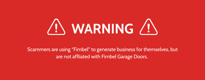 confirm you found fimbel for your residential garage doors